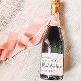 Pairs well with Maid of Honor Duties Proposal Wine Label Bottle Labels
