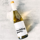 Bridesmaid Gift Wine Label | Ain't No Party Like a Wedding Party Bottle Labels