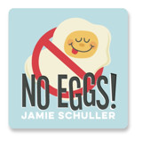 No Eggs Custom Name Labels