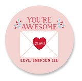 Valentine You Are Awesome