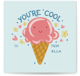 You’re Cool - Ice Cream Classroom Valentine's Day Cards