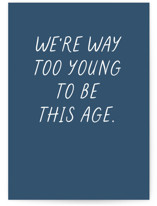 Too young Individual Birthday Greeting Cards