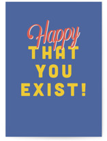 Happy You Exist Individual Birthday Greeting Cards