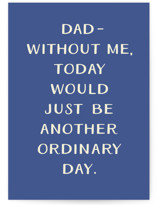 Ordinary Day Individual Father's Day Greeting Cards