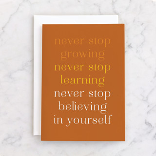 Never Stop. Graduate Individual Graduation Greeting Cards