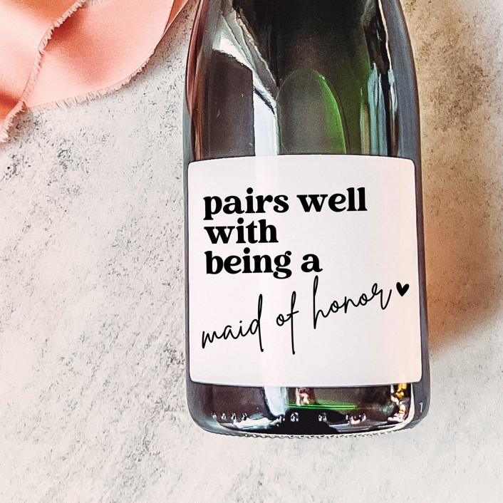 Maid of Honor Gift Wine Label Pairs well with being a Maid of Honor