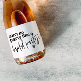 Bridesmaid Gift Champagne Label | Ain't No Party Like a Bridal Party Bridesmaid gifts