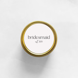 Bridesmaid Est. 2025 Soy Candle | Gold Travel Tin Bridesmaid gifts