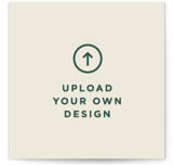 Upload Your Own Design