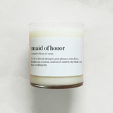 Maid of Honor Definition Soy Candle | 10.5oz Candle Candles & Holders