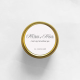 Matron of Honor I Can't Say I Do Without You Soy Candle | Gold Travel Tin Candles & Holders