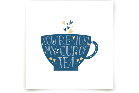 Lettered Cup Of Tea Fine Art Prints