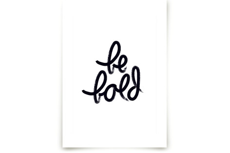 Bold Words Fine Art Prints