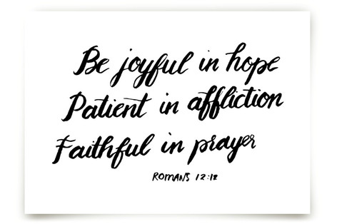 Be joyful in hope Fine Art Prints