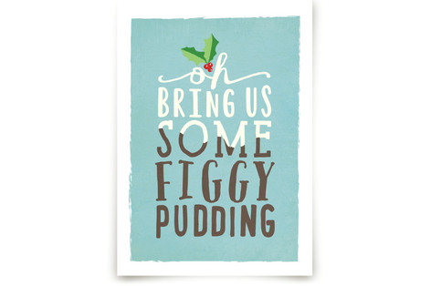 Figgy Pudding Fine Art Prints