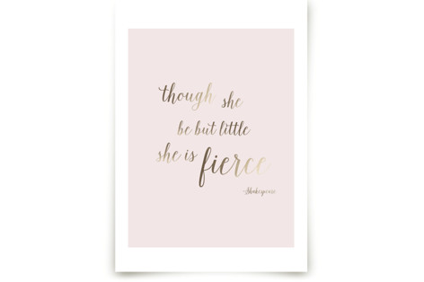 Though She Be But Little Children's Art Prints
