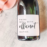 Officiant Gift Champagne Label | Pairs well with Officiant Duties Couple gifts