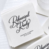 Rehearsed And Ready Cocktail Napkin | Set of 50 | Custom Foil Napkin Napkins