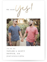 We said, "Yes!" Foil-Pressed Save The Date Cards