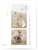 It's a date for us Foil-Pressed Save The Date Cards