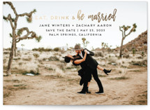 Foil Eat, Drink & Be Married Foil-Pressed Save The Date Cards