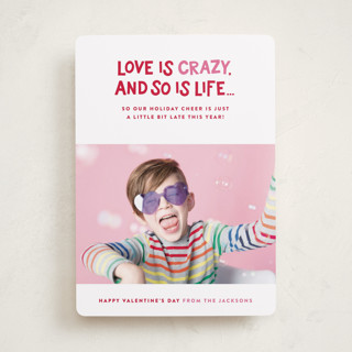 Life is crazy Valentine's Day Cards